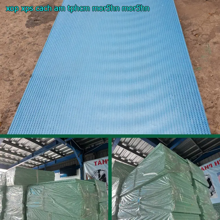 Model xốp XPS cách âm TpHCM MOR5HN: MOR5HN Model xốp XPS cách âm TpHCM MOR5HN: MOR5HN