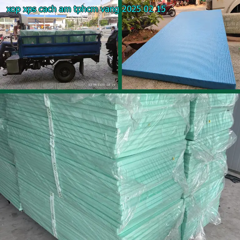 Ngày sản xuất xốp XPS cách âm TpHCM Vàng: 2025-02-15 Ngày sản xuất xốp XPS cách âm TpHCM Vàng: 2025-02-15