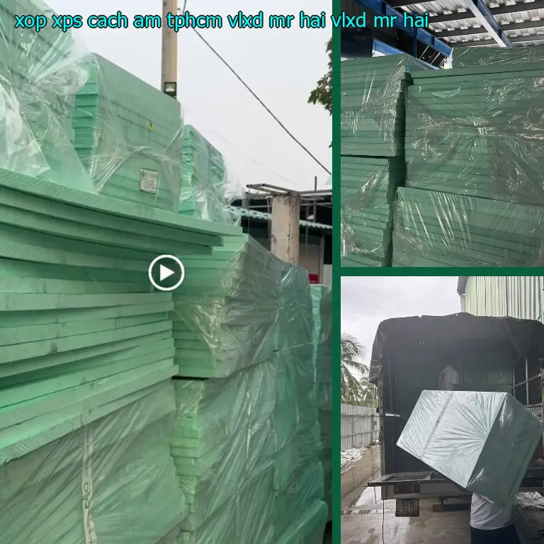 Nhà cung cấp xốp XPS cách âm TpHCM VLXD Mr.HẢI: VLXD Mr.HẢI Nhà cung cấp xốp XPS cách âm TpHCM VLXD Mr.HẢI: VLXD Mr.HẢI