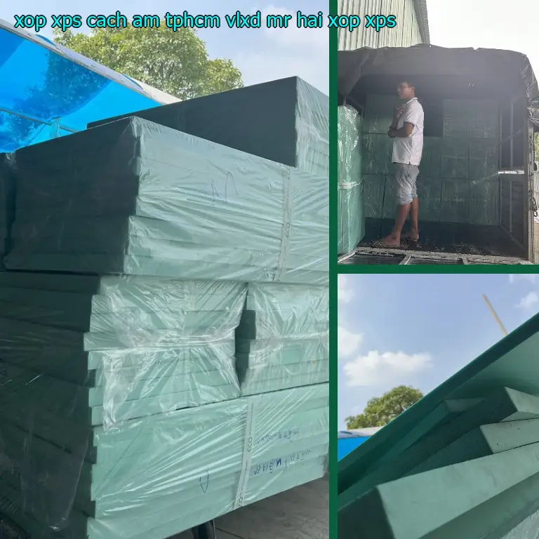 Danh mục xốp XPS cách âm TpHCM VLXD Mr.HẢI: Xốp XPS Danh mục xốp XPS cách âm TpHCM VLXD Mr.HẢI: Xốp XPS
