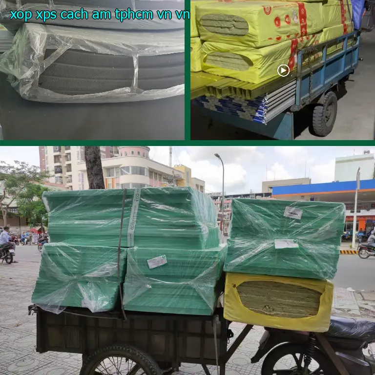 Xuất xứ xốp XPS cách âm TpHCM VN: VN