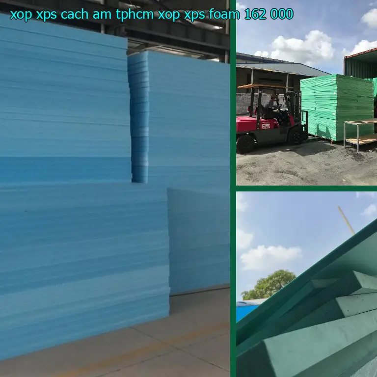 Giá xốp XPS cách âm TpHCM Xốp XPS Foam: 162.000₫ Giá xốp XPS cách âm TpHCM Xốp XPS Foam: 162.000₫
