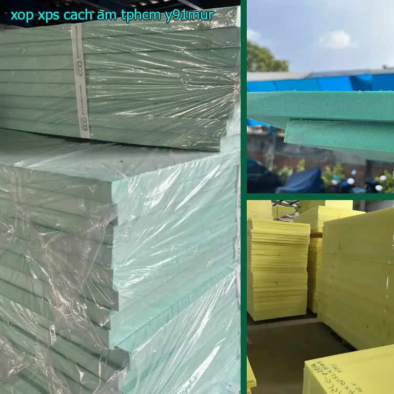 Xốp XPS cách âm TpHCM Y91MUR
