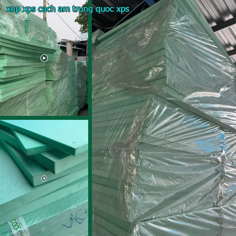 Chất liệu xốp XPS cách âm Trung Quốc: XPS Chất liệu xốp XPS cách âm Trung Quốc: XPS