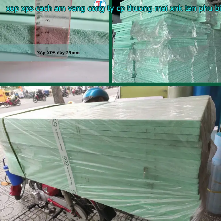 Nhà sản xuất xốp XPS cách âm Vàng: Công ty CP thương mại XNK Tân Phú Bình Nhà sản xuất xốp XPS cách âm Vàng: Công ty CP thương mại XNK Tân Phú Bình