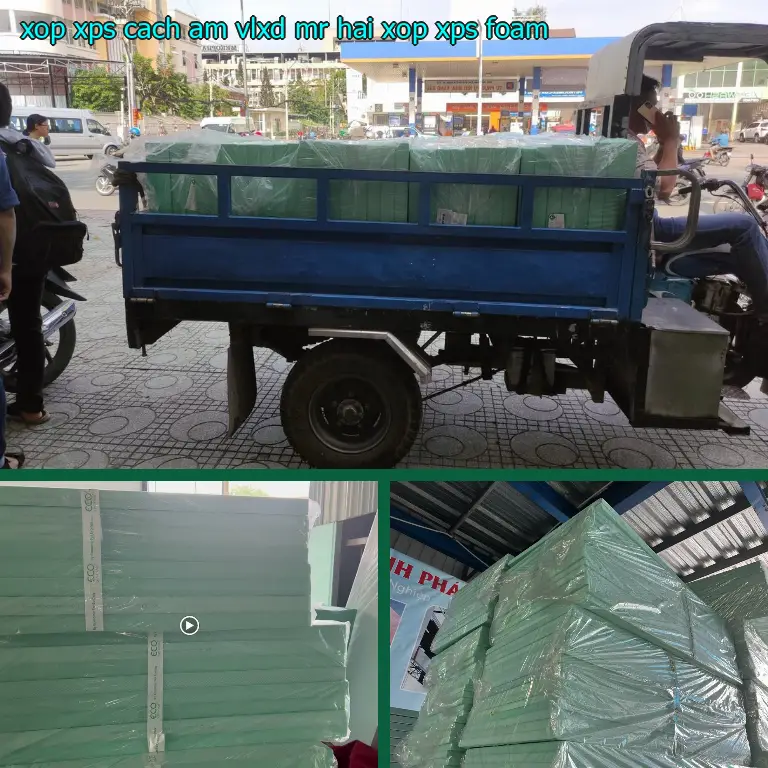 Danh mục xốp XPS cách âm VLXD Mr.HẢI: Xốp XPS Foam