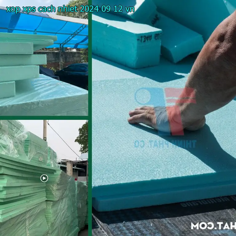 Xuất xứ xốp XPS cách nhiệt 2024-09-12: VN Xuất xứ xốp XPS cách nhiệt 2024-09-12: VN