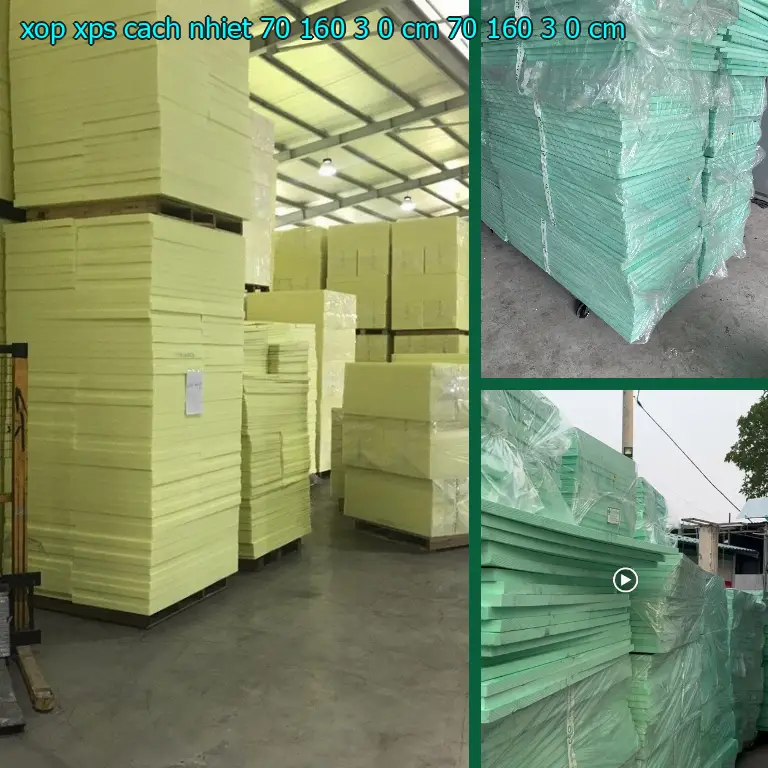 Kích thước xốp XPS cách nhiệt 70*160*3.0 cm: 70*160*3.0 cm Kích thước xốp XPS cách nhiệt 70*160*3.0 cm: 70*160*3.0 cm