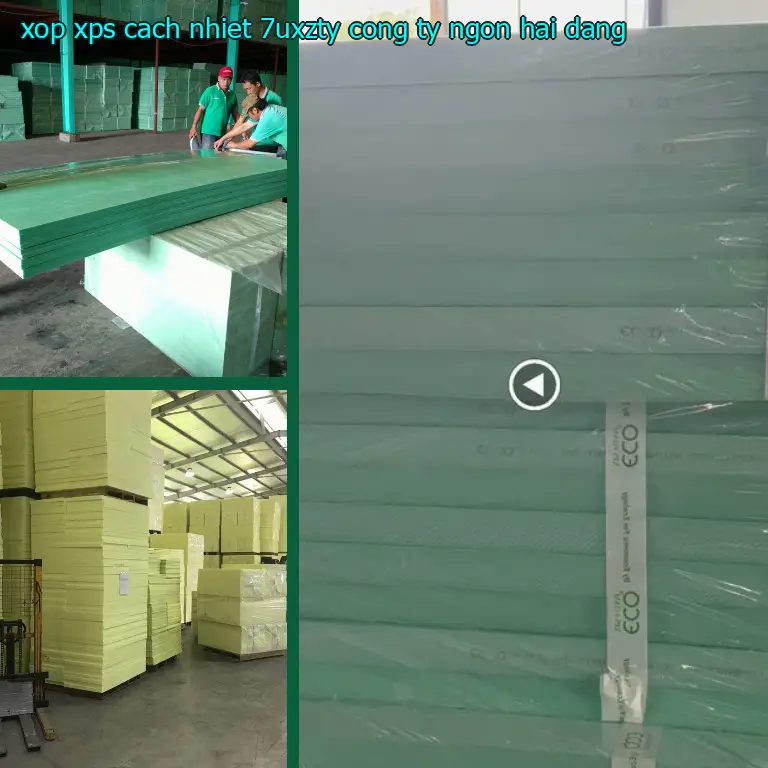 Nhà cung cấp xốp XPS cách nhiệt 7UXZTY: Công ty Ngọn Hải Đăng