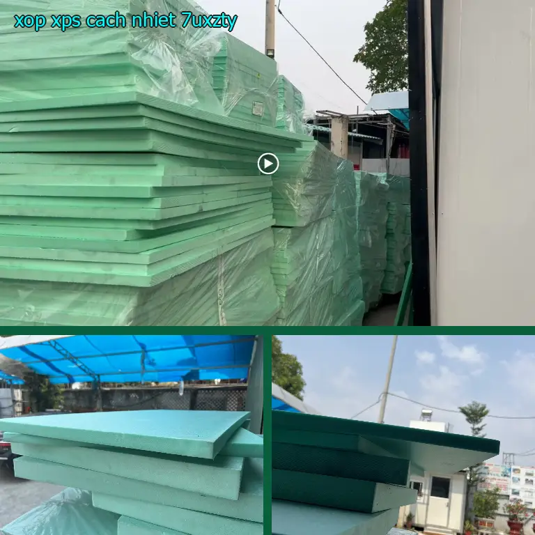 Xốp XPS cách nhiệt 7UXZTY