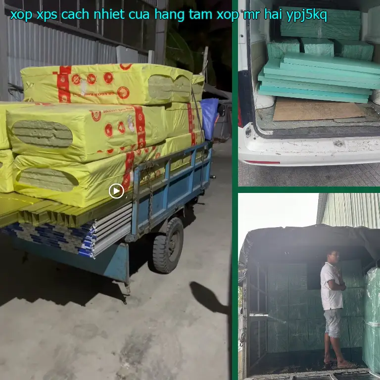 Model xốp XPS cách nhiệt Cửa hàng tấm xốp Mr.HẢI: YPJ5KQ Model xốp XPS cách nhiệt Cửa hàng tấm xốp Mr.HẢI: YPJ5KQ