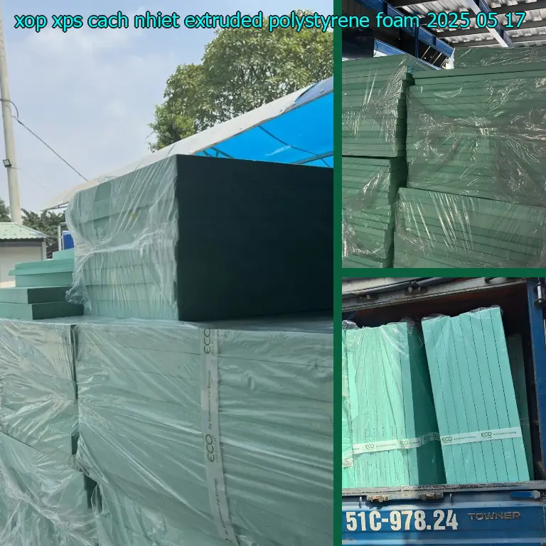 Ngày sản xuất xốp XPS cách nhiệt Extruded Polystyrene Foam: 2025-05-17 Ngày sản xuất xốp XPS cách nhiệt Extruded Polystyrene Foam: 2025-05-17