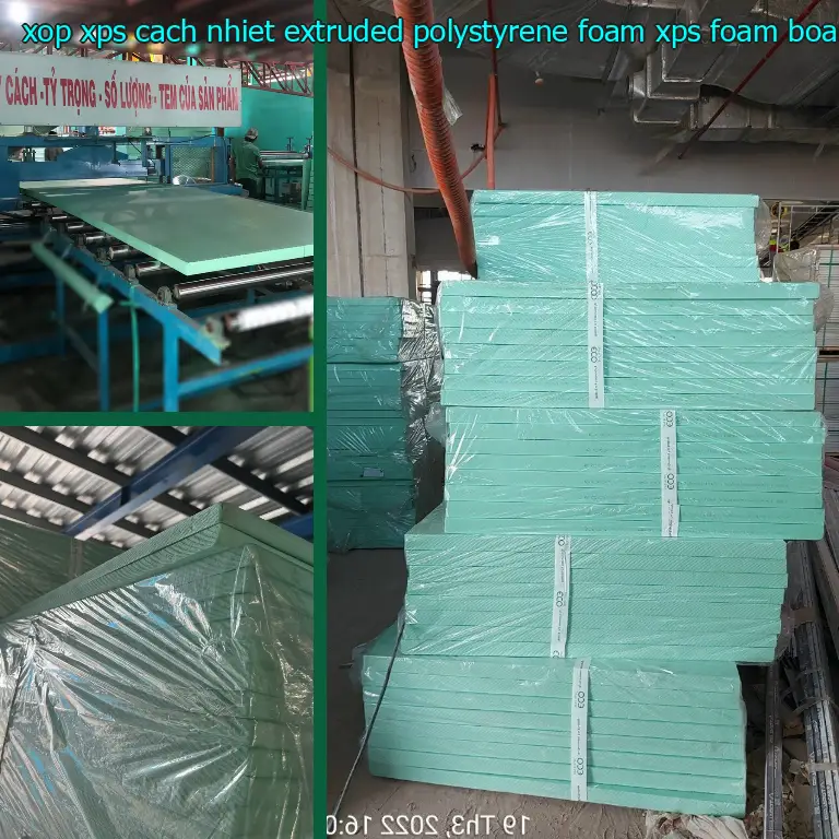 Danh mục xốp XPS cách nhiệt Extruded Polystyrene Foam: XPS Foam Board Danh mục xốp XPS cách nhiệt Extruded Polystyrene Foam: XPS Foam Board