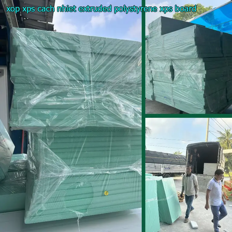 Danh mục xốp XPS cách nhiệt Extruded Polystyrene: XPS Board