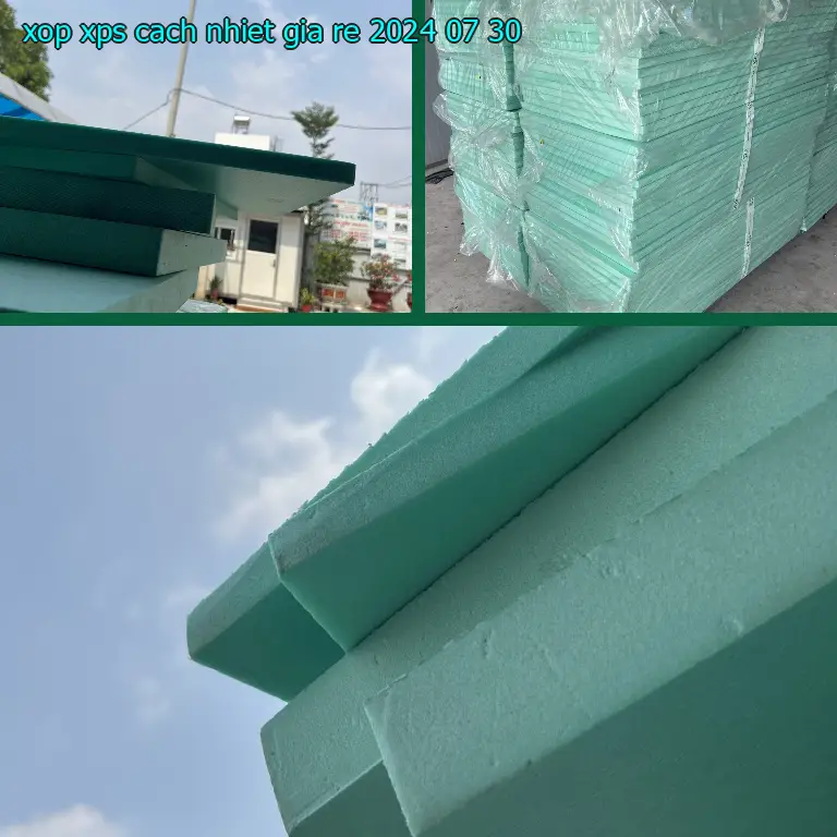 Xốp XPS cách nhiệt giá rẻ 2024-07-30