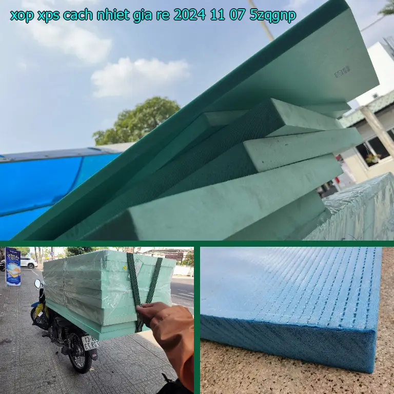 Model xốp XPS cách nhiệt giá rẻ 2024-11-07: 5ZQGNP Model xốp XPS cách nhiệt giá rẻ 2024-11-07: 5ZQGNP