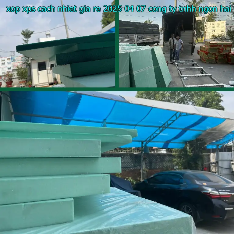 Nhà cung cấp xốp XPS cách nhiệt giá rẻ 2025-04-07: Công ty TNHH Ngọn Hải Đăng Nhà cung cấp xốp XPS cách nhiệt giá rẻ 2025-04-07: Công ty TNHH Ngọn Hải Đăng