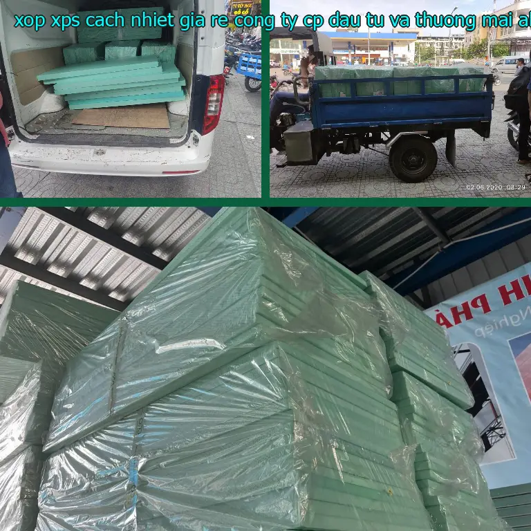 Xốp XPS cách nhiệt giá rẻ Công ty CP đầu tư và thương mại AK Việt Nam