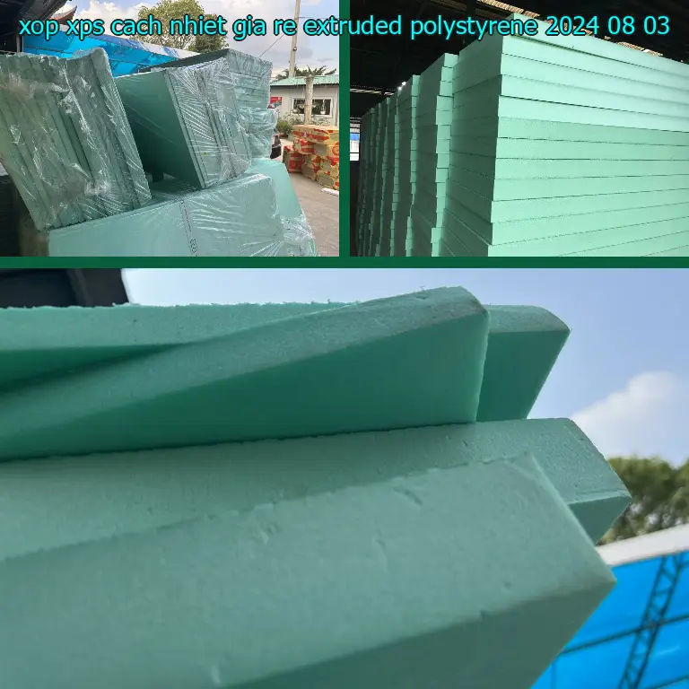 Ngày sản xuất xốp XPS cách nhiệt giá rẻ Extruded Polystyrene: 2024-08-03