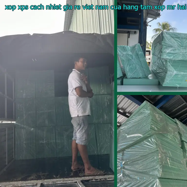 Nhà cung cấp xốp XPS cách nhiệt giá rẻ Việt Nam: Cửa hàng tấm xốp Mr.HẢI Nhà cung cấp xốp XPS cách nhiệt giá rẻ Việt Nam: Cửa hàng tấm xốp Mr.HẢI