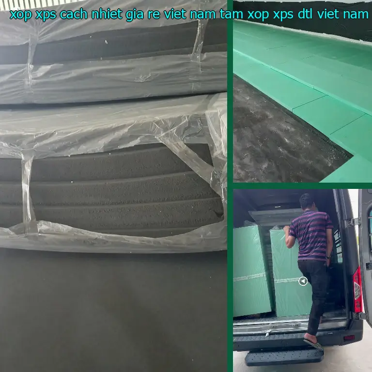 Nhà sản xuất xốp XPS cách nhiệt giá rẻ Việt Nam: Tấm xốp XPS DTL Việt Nam Nhà sản xuất xốp XPS cách nhiệt giá rẻ Việt Nam: Tấm xốp XPS DTL Việt Nam