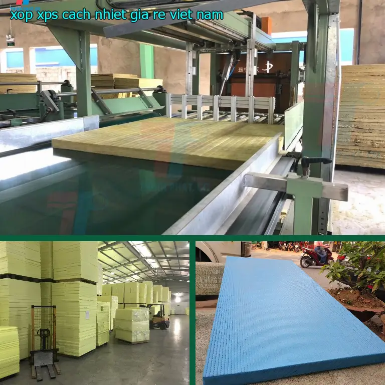 Xốp XPS cách nhiệt giá rẻ Viet Nam