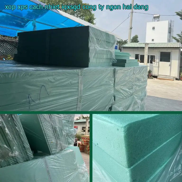 Nhà cung cấp xốp XPS cách nhiệt IQXSGD: Công ty Ngọn Hải Đăng Nhà cung cấp xốp XPS cách nhiệt IQXSGD: Công ty Ngọn Hải Đăng