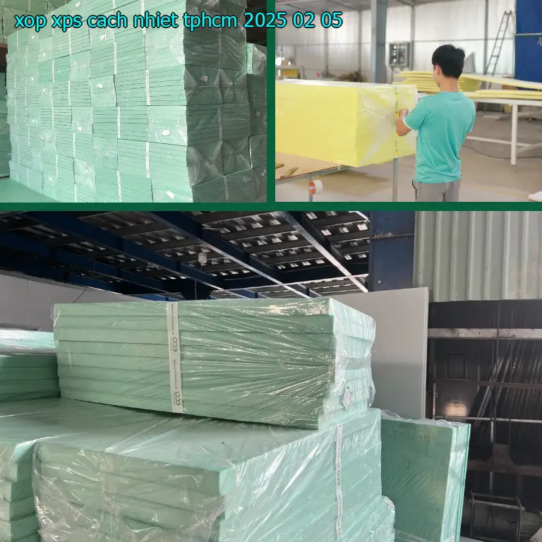 Xốp XPS cách nhiệt TpHCM 2025-02-05