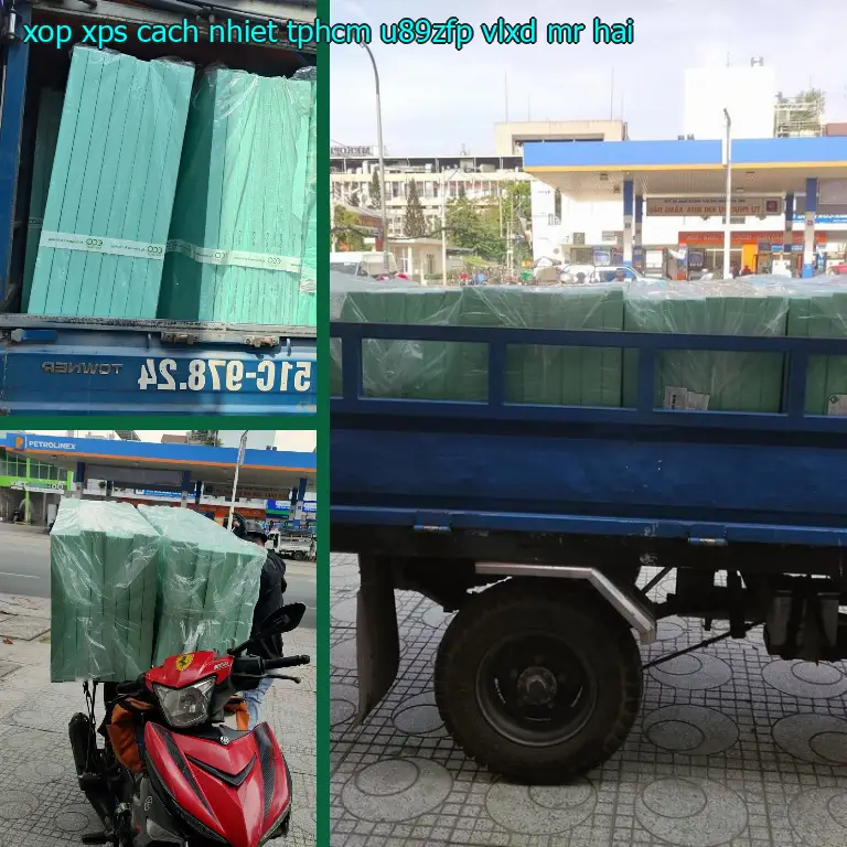 Nhà cung cấp xốp XPS cách nhiệt TpHCM U89ZFP: VLXD Mr.HẢI Nhà cung cấp xốp XPS cách nhiệt TpHCM U89ZFP: VLXD Mr.HẢI