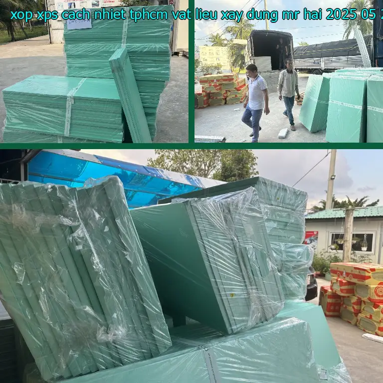 Ngày sản xuất xốp XPS cách nhiệt TpHCM Vật Liệu Xây Dựng Mr.HẢI: 2025-05-27 Ngày sản xuất xốp XPS cách nhiệt TpHCM Vật Liệu Xây Dựng Mr.HẢI: 2025-05-27
