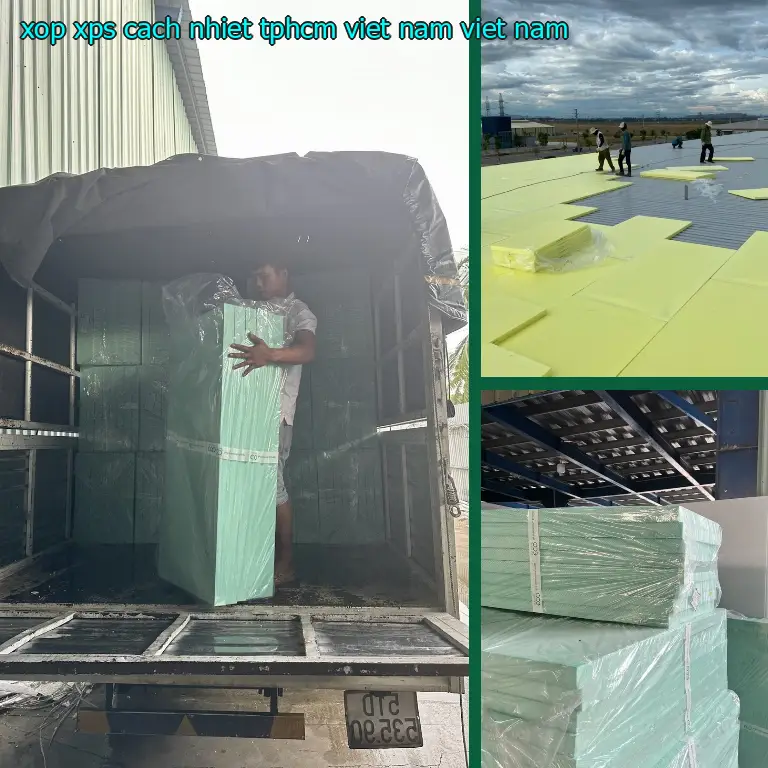 Xuất xứ xốp XPS cách nhiệt TpHCM Việt Nam: Việt Nam
