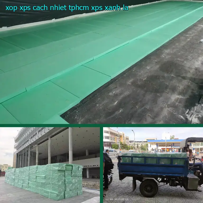 Màu sắc xốp XPS cách nhiệt TpHCM XPS: Xanh lá