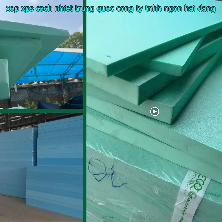 Nhà cung cấp xốp XPS cách nhiệt Trung Quốc: Công ty TNHH Ngọn Hải Đăng