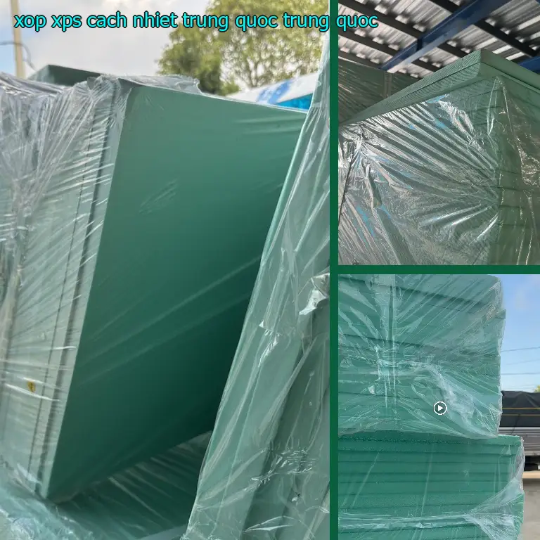 Xuất xứ xốp XPS cách nhiệt Trung Quốc: Trung Quốc