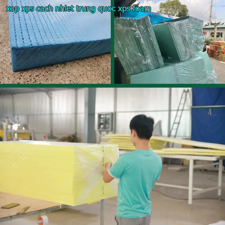 Danh mục xốp XPS cách nhiệt Trung Quốc: XPS Foam