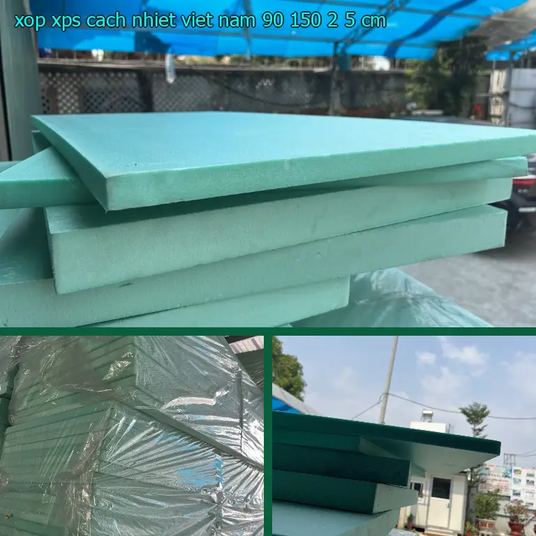 Kích thước xốp XPS cách nhiệt Việt Nam: 90*150*2.5 cm Kích thước xốp XPS cách nhiệt Việt Nam: 90*150*2.5 cm