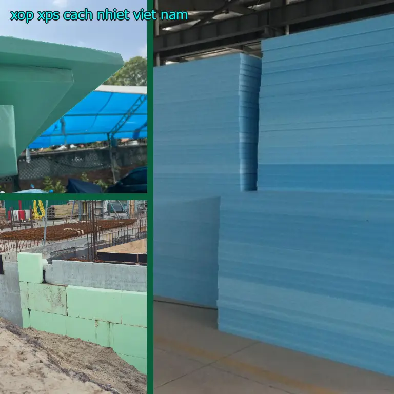 Xốp XPS cách nhiệt Việt Nam