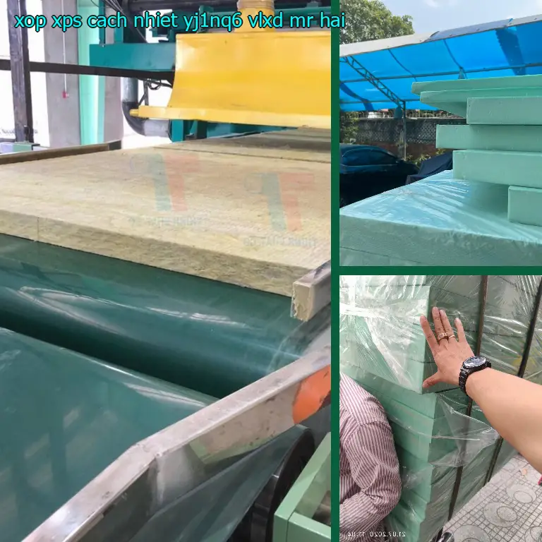 Nhà cung cấp xốp XPS cách nhiệt YJ1NQ6: VLXD Mr.HẢI