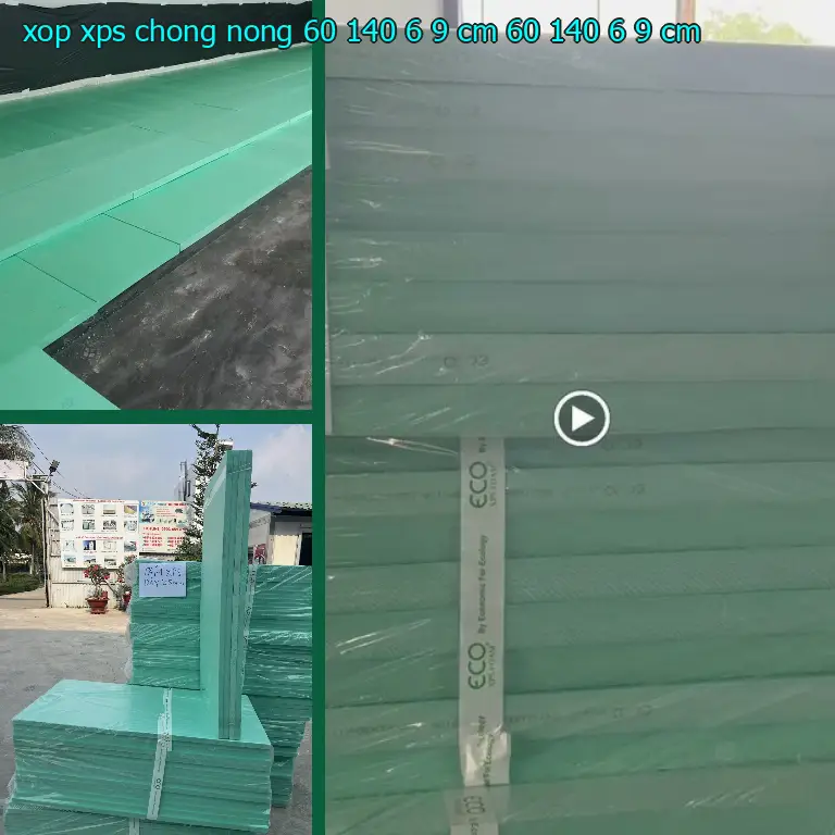 Kích thước xốp XPS chống nóng 60*140*6.9 cm: 60*140*6.9 cm Kích thước xốp XPS chống nóng 60*140*6.9 cm: 60*140*6.9 cm