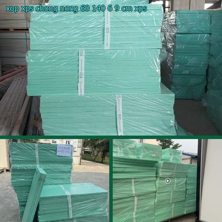 Chất liệu xốp XPS chống nóng 60*140*6.9 cm: XPS Chất liệu xốp XPS chống nóng 60*140*6.9 cm: XPS