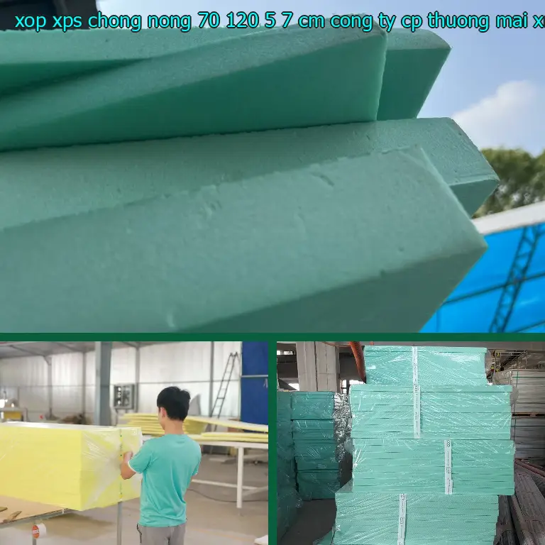 Nhà sản xuất xốp XPS chống nóng 70*120*5.7 cm: Công ty CP thương mại XNK Tân Phú Bình