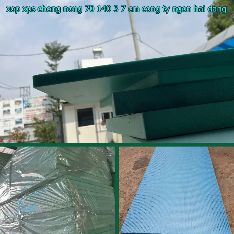 Nhà cung cấp xốp XPS chống nóng 70*140*3.7 cm: Công ty Ngọn Hải Đăng Nhà cung cấp xốp XPS chống nóng 70*140*3.7 cm: Công ty Ngọn Hải Đăng