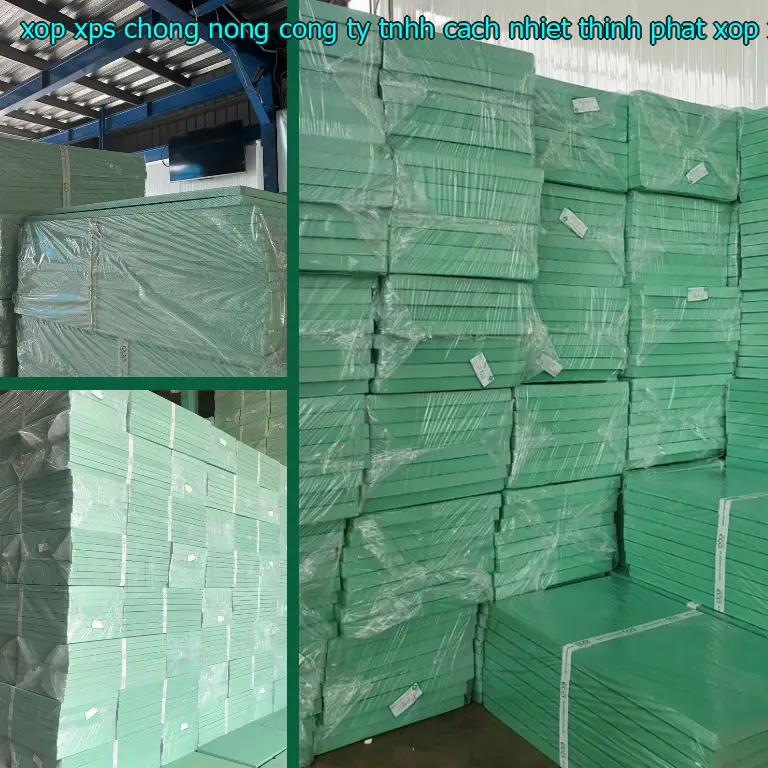 Danh mục xốp XPS chống nóng Công ty TNHH cách nhiệt Thịnh Phát: Xốp XPS