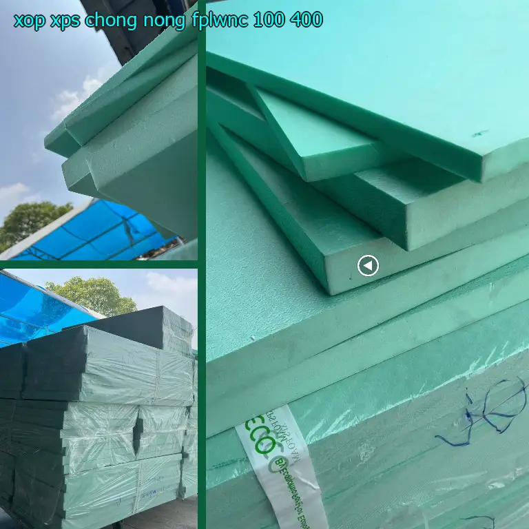 Đơn giá xốp XPS chống nóng FPLWNC: 100.400₫ Đơn giá xốp XPS chống nóng FPLWNC: 100.400₫
