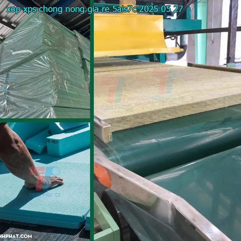 Ngày sản xuất xốp XPS chống nóng giá rẻ 5AIS7C: 2025-05-27 Ngày sản xuất xốp XPS chống nóng giá rẻ 5AIS7C: 2025-05-27