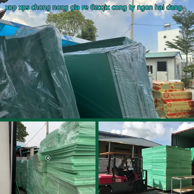 Nhà cung cấp xốp XPS chống nóng giá rẻ 6ZCQIX: Công ty Ngọn Hải Đăng Nhà cung cấp xốp XPS chống nóng giá rẻ 6ZCQIX: Công ty Ngọn Hải Đăng