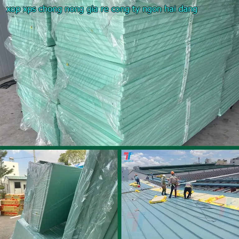 Xốp XPS chống nóng giá rẻ Công ty Ngọn Hải Đăng