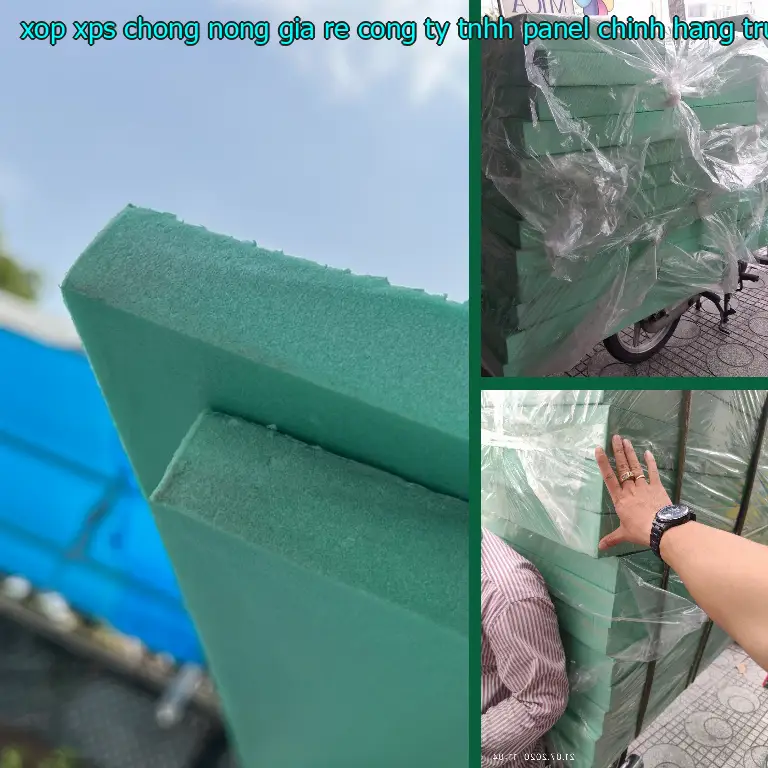 Xuất xứ xốp XPS chống nóng giá rẻ Công ty TNHH Panel Chính Hãng: Trung Quốc