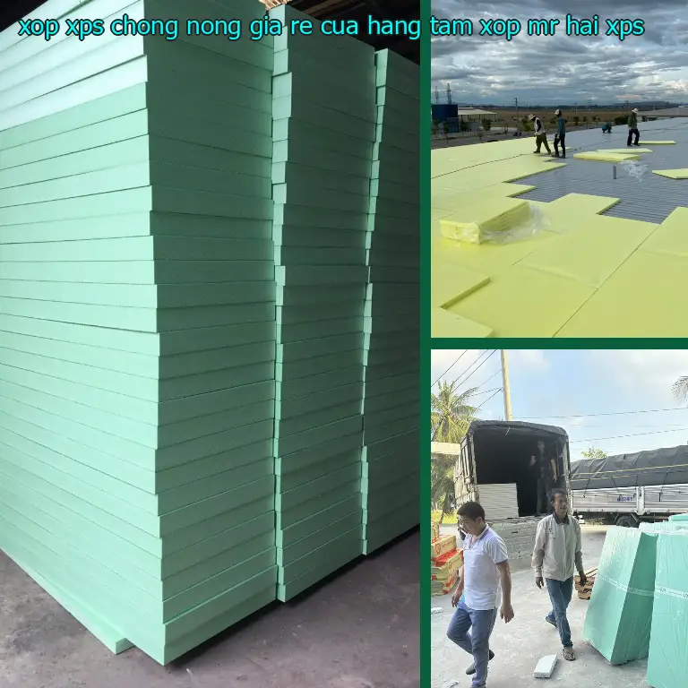 Chất liệu xốp XPS chống nóng giá rẻ Cửa hàng tấm xốp Mr.HẢI: XPS Chất liệu xốp XPS chống nóng giá rẻ Cửa hàng tấm xốp Mr.HẢI: XPS