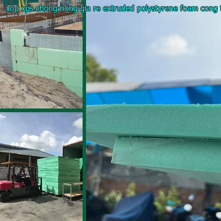 Nhà cung cấp xốp XPS chống nóng giá rẻ Extruded Polystyrene Foam: Công ty TNHH Ngọn Hải Đăng